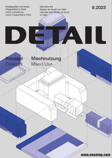 [德国版]Detail 建筑细部 2023年09期