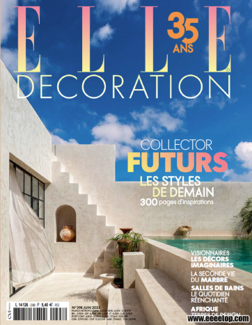 [法国版]Elle Decoration 时尚家居杂志 2022年06期
