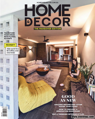 [新加坡版]Home Décor 室内设计杂志 2023年04期