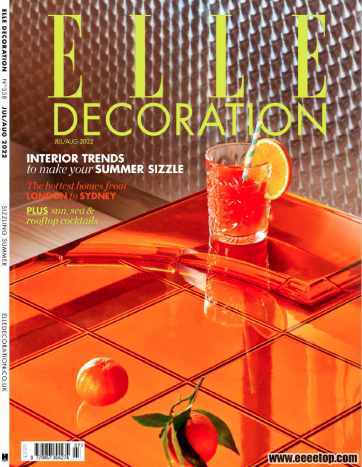 [英国版]Elle Decoration 时尚家居杂志 2022年07-08期