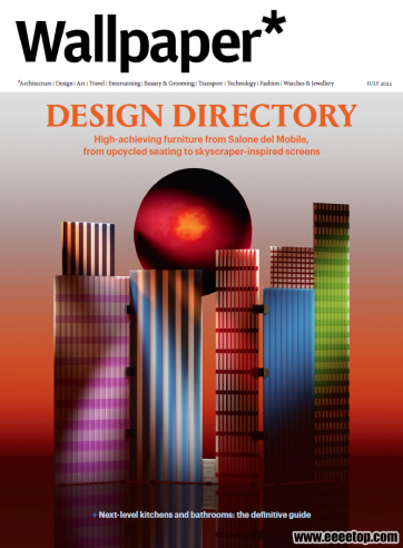 [英国版]Wallpaper 设计业权威杂志 2022年07期