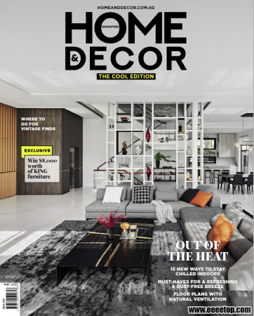 [新加坡版]Home Décor 室内设计杂志 2022年05期