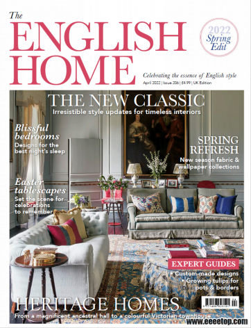 [英国版]The English Home 英式时尚家居杂志 2022年04期
